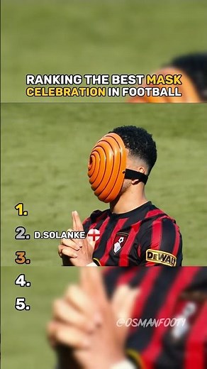Ranking The Best Mask Celebration In Football