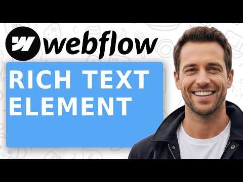 How to Use the Rich Text Element in Webflow [Complete Guide!]
