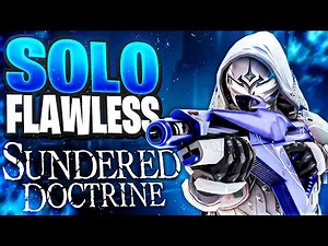 How ANYONE Can SOLO FLAWLESS Sundered Doctrine
