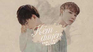 KÉM DUYÊN | RUM X NIT X MASEW Composer: Hưng Nguyễn , Rum Music Producer: Masew Mix & Master: SoundG Studio Background : HQ Photo Video: Lâm Tùng ____ Nghe full tại: https://youtu.be/cvoyUIIAdrY | Rum