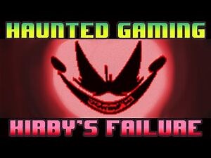 Kirby's Failure - Haunted Gaming (CREEPYPASTA)