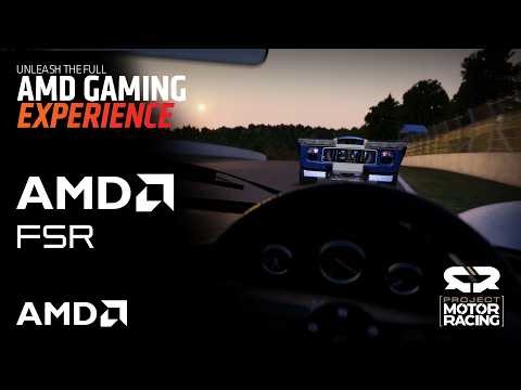 Project Motor Racing - The AMD Experience