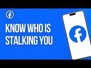 How To Know Who is Stalking You On Facebook (2025)