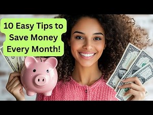10 Easy Ways to Save Money Every Month (That Actually Work!)