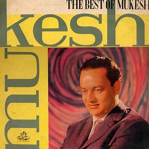 Mukesh - The Best Of Mukesh