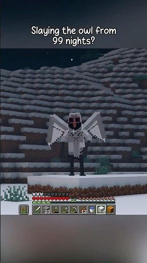 Minecraft Slaying The Owl From 99 Nights?...