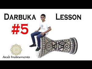 Doumbek Lesson #5 - Don't Stop Your practicing - It will Pay Off