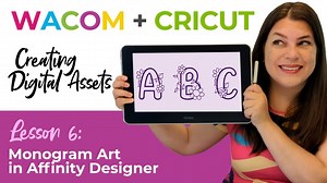 Creating Monogram Art For Cricut Design Space - Wacom