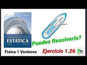 Vectores Curso Completo Ejercicios Resueltos con Procedimientos Paso a Paso A PYTEL 3ED Ejerci 1.26
