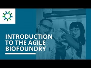 Introduction to the Agile BioFoundry