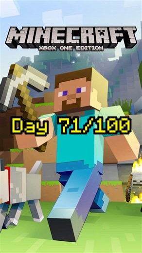 Minecraft Xbox One Shorts Day 71/100 #minecraft #100days #gaming #shorts