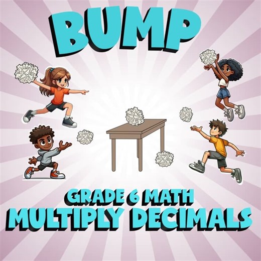 Multiply Decimals BUMP Math Game - No Prep 6th Grade Review