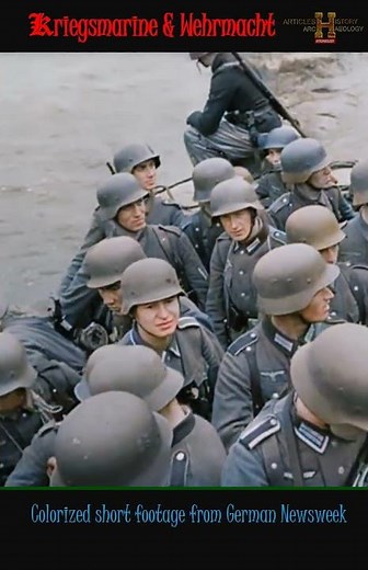 Kriegsmarine & wehrmacht Colorized short footage from German Newsweek