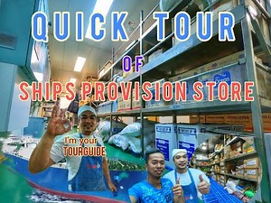 QUICK TOUR of SHIPS PROVISION STORE