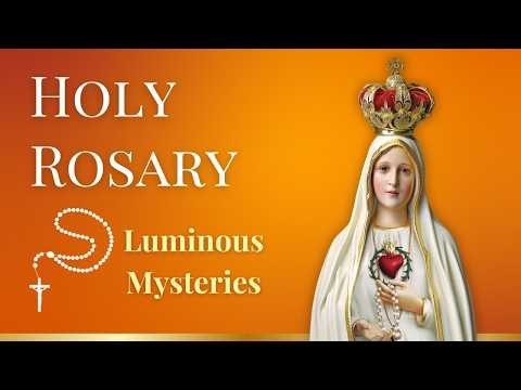 Daily Holy Rosary | Luminous Mysteries | Thursday June 18 | Catholic Prayer