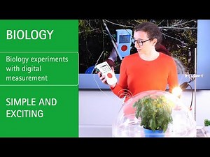 Biology experiments with digital measurement - Simple and exciting with CASSY