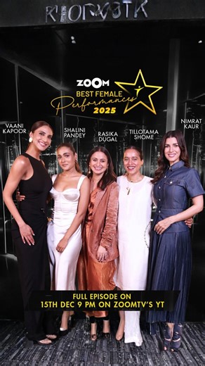 Zoom TV on Instagram: "Performances that made an impact, stories that deserve to be heard. The Zoom Best Female Performances 2025 panel discussion brings together Vaani Kapoor, Shalini Pandey, Rasika Dugal, Tillotama Shome and Nimrat Kaur for a candid conversation on craft and characters. Watch the promo now. Full episode premieres on 15th December at 9 PM on Zoom TV’s YouTube channel. Location courtesy: Kojak Juhu #ZoomBestFemalePerformances2025PanelDiscussion #ZoomBestFemalePerformances2025 #B