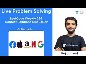 LeetCode Weekly 266 | Leet-Sun-Day | Contest Solutions Discussion | Live Solving | Striver