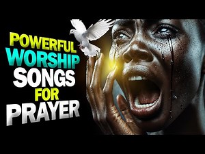 Deep Mega Worship Songs Filled With Anointing | Worship Songs