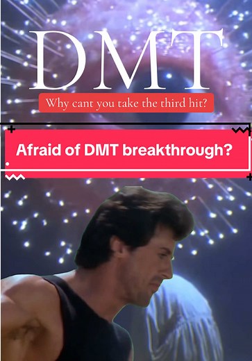 Understanding DMT Breakthrough Experiences