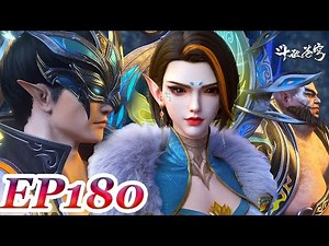 MULTI SUB -【Battle Through the Heavens】 EN | EP180 FULL | Chinese Animation
