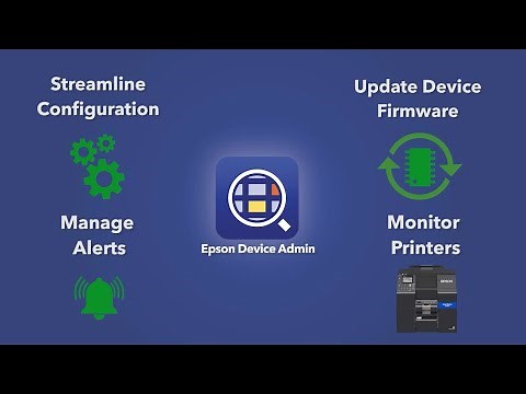 Epson Device Admin | Powerful, Remote Multi-printer Management