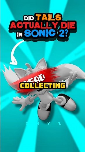 Did Tails ACTUALLY Die In Sonic The Hedgehog 2?