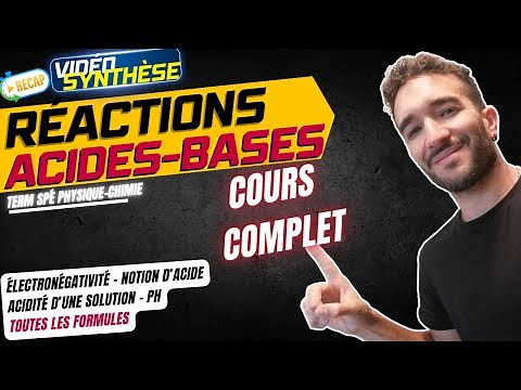 [TERM SPÉ PHYSIQUE-CHIMIE] RÉACTIONS ACIDO BASIQUE / COURS COMPLET 🎓💯