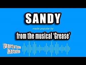 'Grease' - Sandy (Karaoke Version)