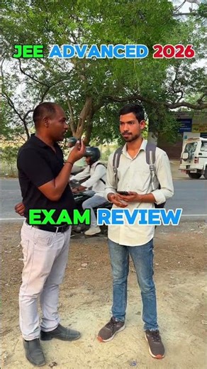 JEE Advanced 2026 | Students Reaction from Centre | #iitadvanced #neet #JEE2026 #jeeadvanced