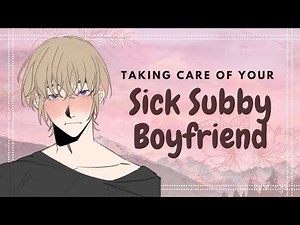 (ASMR) Taking Care of your Sick Subby Boyfriend [Teasing] [Reverse Comfort] [Exclusive Patreon Poll]