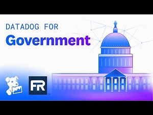 Modernizing Government IT: Observability, Security & Cost Optimization with Datadog