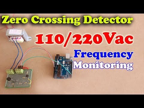 Arduino Project: Zero Crossing Detector based 110/220V ac mains frequency monitoring
