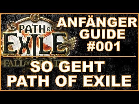 PATH OF EXILE - Beginner's Guide #001- This is Path of Exile [ German / tutorial / poe ]