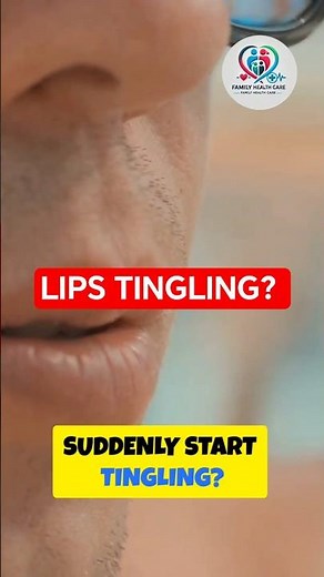 Why Your Lips Suddenly Tingle (Don’t Ignore This)!