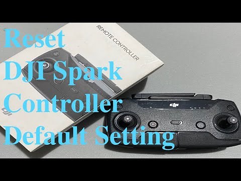 How to Reset DJI Spark Controller | Default setting | Reset Password
