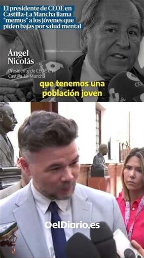 Rufián, al presidente de la CEOE en CLM : "Es un memo creyéndose que los jóvenes son memos"