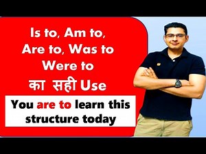 (हिंदी में) Use of Is to, Am to, Are to, Was to, Were to | Complete English Grammar by YET
