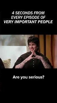 4 seconds from every episode of Very Important People