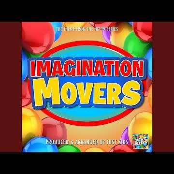 Imagination Movers Main Theme (From "Imagination Movers")