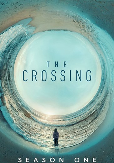 The Crossing Season 1 - watch full episodes streaming online