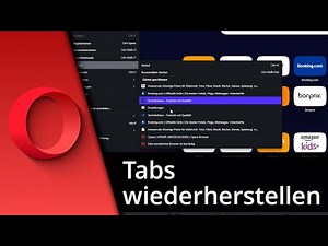 Opera Tabs wiederherstellen ✅ Tutorial