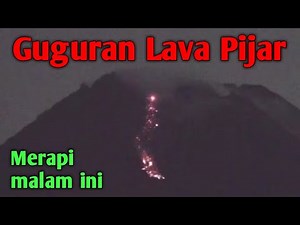 Merapi - Guguran Lava malam ini