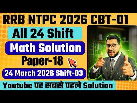 RRB NTPC 2026 Maths 🔥 | 24 March Shift 3 PYQ Paper Solution 💯 | All Questions Explained | Sudhir Sir