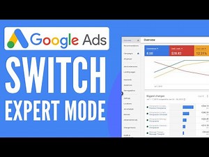 ✅ How To Switch To Google Ads Expert Mode | Quick Tutorial (2025) ✅