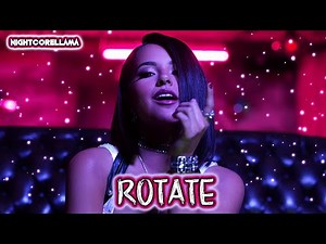 Becky G, Burna Boy - Rotate (Lyrics/Letra) | Nightcore LLama Reshape
