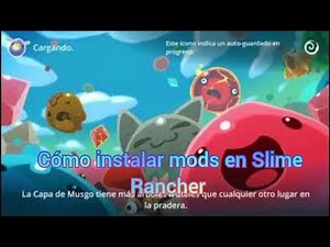 Tutorial de cómo instalar mods en Slime Rancher