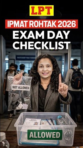 What to Carry for IPMAT Rohtak 2026. #ipmatrohtak #iimrohtak #ipmat2026 #shorts
