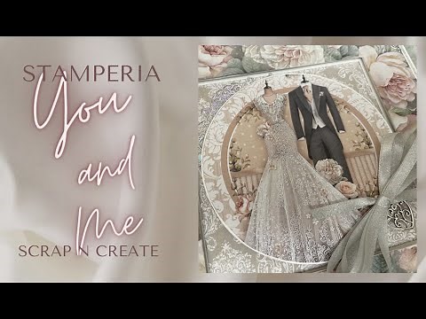 Stamperia | You and Me Walk Through Walk Through tutorial