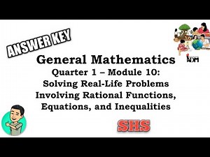 General Mathematics Module 10 - Quarter 1 ANSWER KEY